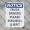 Signmission Truck Drivers Please Ring Bell And Wait OSHA Notice Sign, Plastic, 7in W x 10in L, 2PK OS-2PACK-NS-P-710-V-16766 - alternate 4